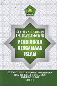 Image of Kumpulan Peraturan Perundang-undangan Pendidikan Keagamaan Islam