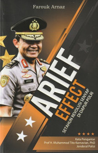 Image of Arief Effect Setahun Revolusi Senyap di Dapur Polri