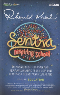 Image of Sentral Inspiring School Membangun Kecerdasan Dan Kemampuan Anak Sejak Usia Dini Demi Masa Depan Yang Cermelang