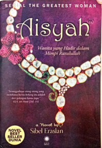 Image of Aisyah Wanita yang Hadir dalam Mimpi Rasulullah