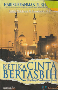 Image of Ketika Cinta Bertasbih ( Dwilogi Pembangun Jiwa )